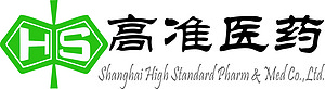 Shanghai High Standard Pharm&Med. Co., Ltd .
