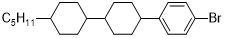 戊基双环己基溴苯