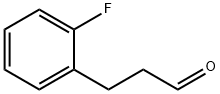 Cas.175143-93-8 3-(2-Fluorophenyl)Propionaldehyde