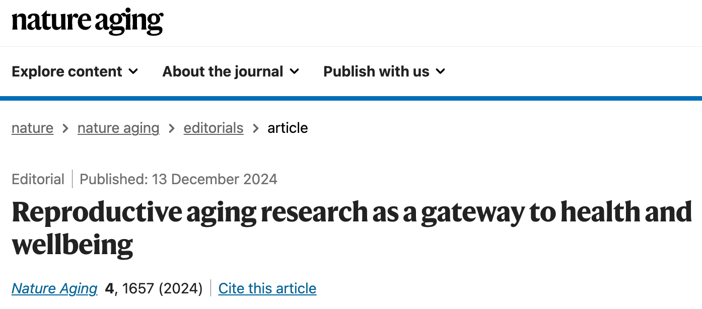 Reproductive agingresearch as a gateway to health andwellbeing