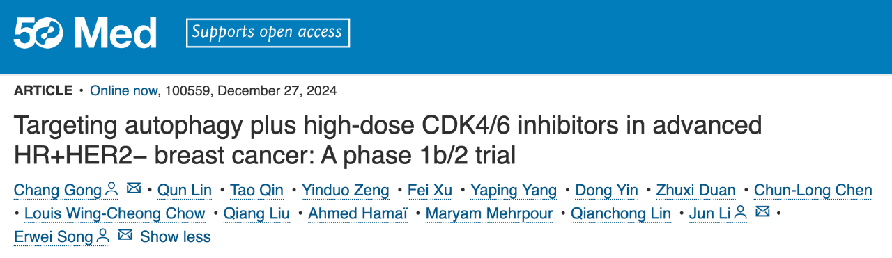 Targeting autophagy plus high-dose CDK4/6 inhibitors in advanced HR+HER2- breast cancer: A phase 1b/2 trial