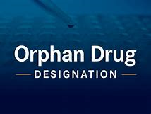 Orphan Drug Designations