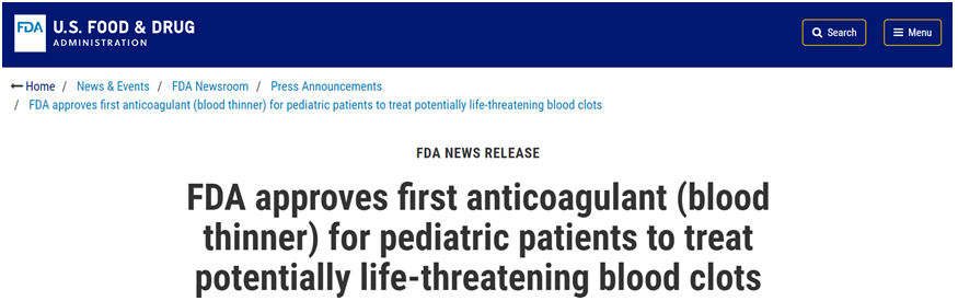 FDA批准首个儿童抗凝血剂Dalteparin