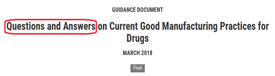 FDA起草了美国GMP问答
