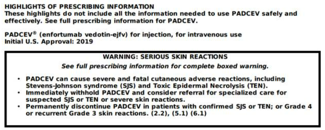 Padcev存在皮肤毒 性黑框警告