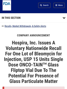 辉瑞子公司Hospira因可能含有玻璃颗粒而召回注射用博来霉素药品
