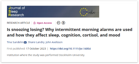 近期，Journal of Sleep Research杂志发表了一篇题为“Is snoozing losing? Why intermittent morning alarms are used and how they affect sleep, cognition, cortisol, and mood”的研究论文[